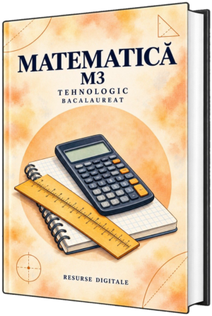 Matematică M3 - Bacalaureat